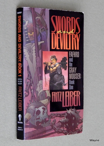 Swords and Deviltry: Book 1 of the Adventures of Fafhrd and the Gray Mouser Image for Swords and Deviltry: Book 1 of the Adventures of Fafhrd and the Gray Mouser