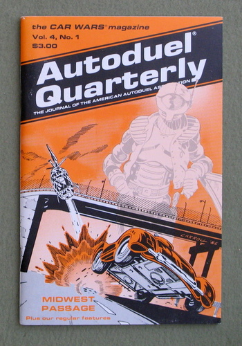 Image for Autoduel Quarterly: Vol. 4, No. 1 (Car Wars)