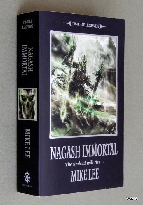 Image for Nagash Immortal (Warhammer, Time of Legends: Nagash Trilogy)
