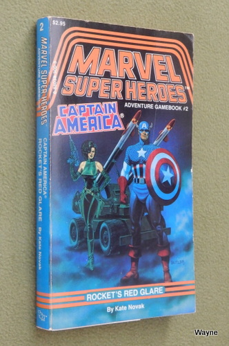 Image for Captain America in Rockets' Red Glare (Marvel Super Heroes Gamebook #2)