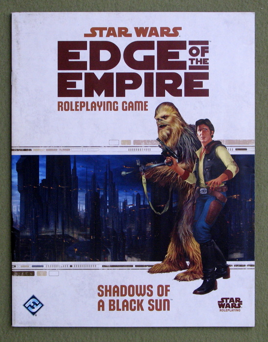 Image for Star Wars Edge of the Empire: Shadows of a Black Sun (Star Wars Role Playing Game)