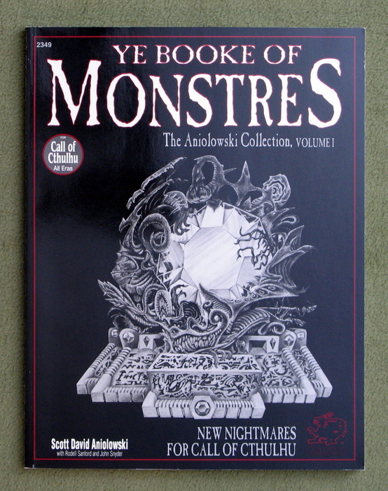 Image for Ye Booke of Monstres: New Nightmares for Call of Cthulhu (The Aniolowski Collection, Vol 1)