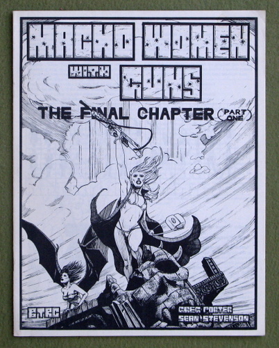 Image for Macho Women With Guns: The Final Chapter (part one)