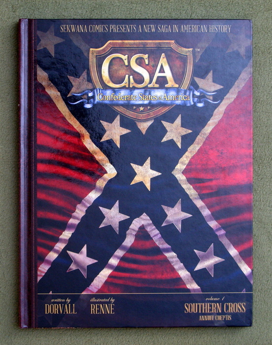 Image for Southern Cross: Annuit Coeptis (CSA Confederate States of America, Volume 1)