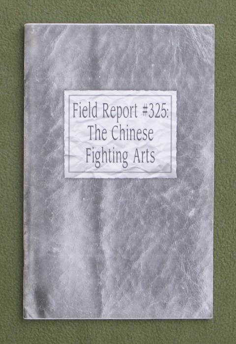 Image for Field Report #325: The Chinese Fighting Arts (Deadlands: The Great Maze)