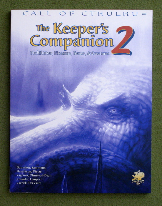 Image for The Keeper's Companion 2: Prohibition, Firearms, Tomes, & Creatures (Call of Cthulhu Roleplaying)