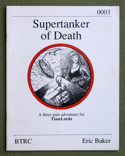 Image for Supertanker of Death (TimeLords roleplaying game)