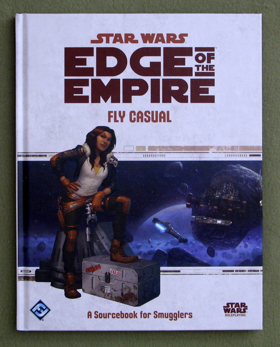 Star Wars Edge of the Empire: Fly Casual (Star Wars Role Playing Game) Image for Star Wars Edge of the Empire: Fly Casual (Star Wars Role Playing Game)