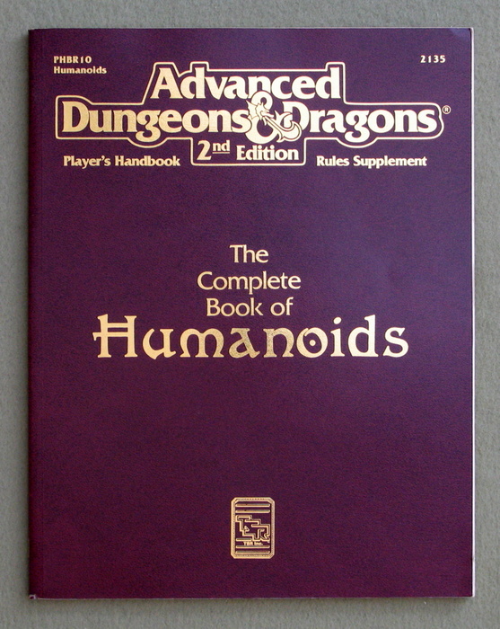 Complete Book of Humanoids (Advanced Dungeons & Dragons, Player's Handbook Rules Supplement PHBR10) Image for Complete Book of Humanoids (Advanced Dungeons & Dragons, Player's Handbook Rules Supplement PHBR10)