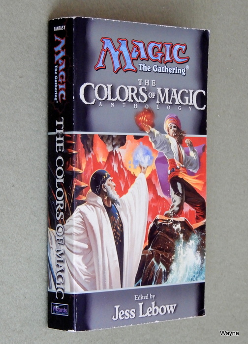 Image for The Colors of Magic: A Magic: The Gathering Anthology
