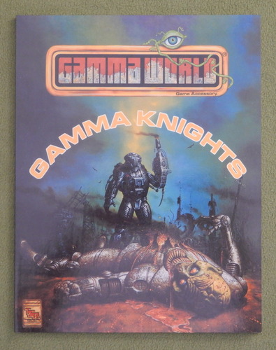 Image for Gamma Knights (Gamma World) REPRINT