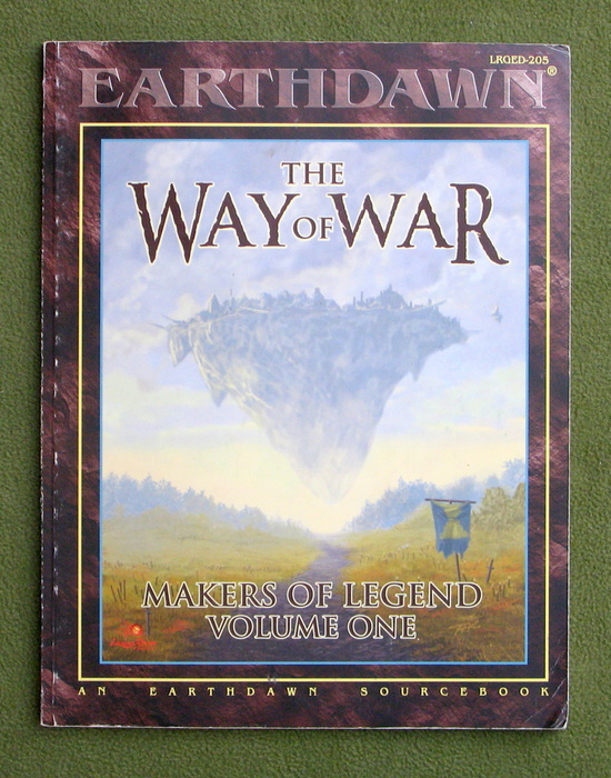 Image for The Way of War: Makers of Legend, Volume 1 (Earthdawn)