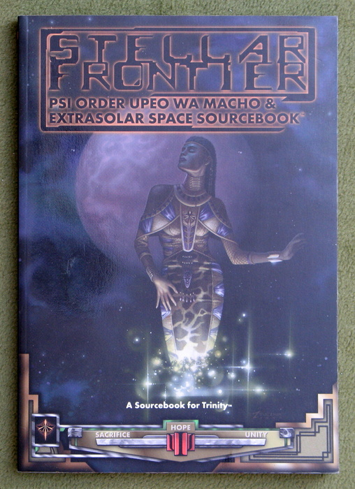 Image for Stellar Frontier: Psi Order UPEO WA Macho & Extrasolar Space (Trinity Sourcebook)