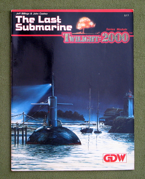 Image for The Last Submarine (Twilight: 2000, 1st edition)