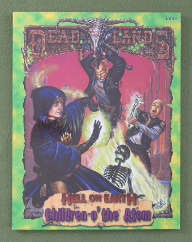 Image for Children o' the Atom (Deadlands: Hell on Earth)