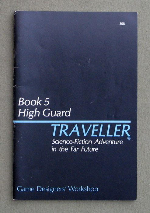 Traveller Book 5: High Guard, 2nd Edition Image for Traveller Book 5: High Guard, 2nd Edition