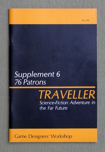 Image for Traveller Supplement 6: 76 Patrons - 1ST PRINT