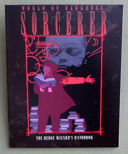 Sorcerer: The Hedge Wizard's Handbook (World of Darkness) Image for Sorcerer: The Hedge Wizard's Handbook (World of Darkness)
