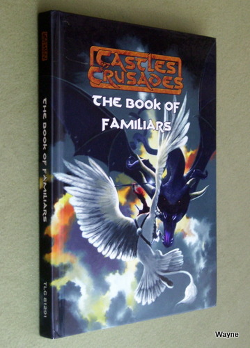 Image for The Book of Familiars (Castles & Crusades)
