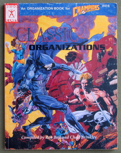 Image for Classic Organizations (An Organizations Book for Champions)