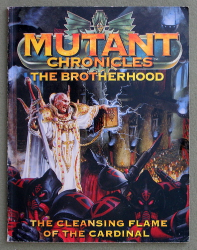Image for The Brotherhood: The Cleansing Flame Of The Cardinal (Mutant Chronicles)