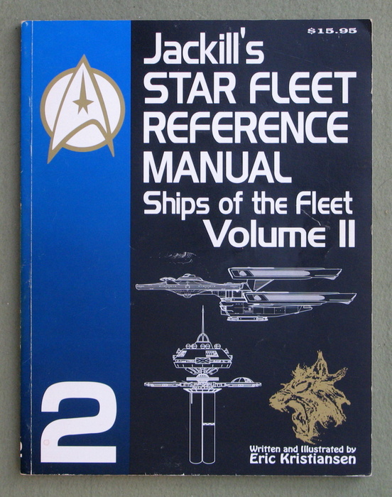 Image for Jackill's Star Fleet Reference Manual: Ships of the Fleet (Volume II)