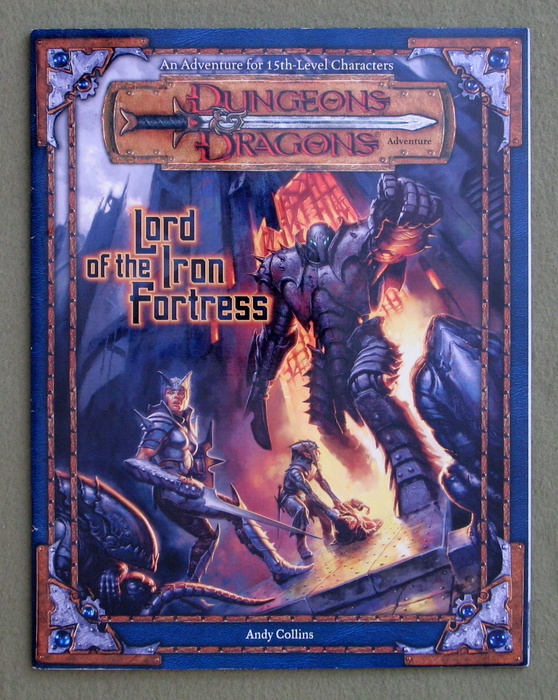 Image for Lord of the Iron Fortress (Dungeons & Dragons d20 3.0 Fantasy Roleplaying Adventure, 15th Level)