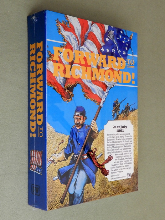 Image for Forward to Richmond: Game of the First Battle of Bull Run (2nd Edition)