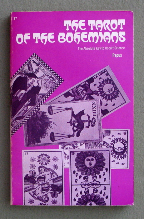 Image for Tarot of the Bohemians: The Absolute Key to Occult Science