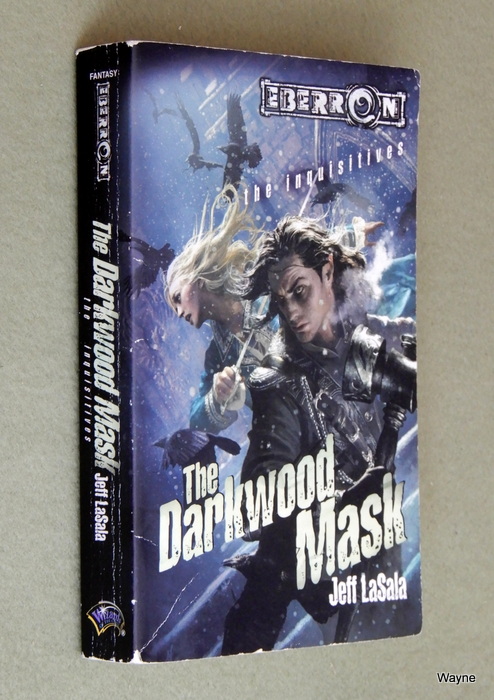 Image for The Darkwood Mask (Eberron: The Inquisitives, Book 4)