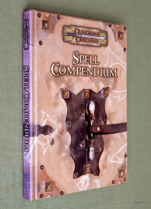 Image for Spell Compendium (Dungeons & Dragons d20 3.5 Fantasy Roleplaying)