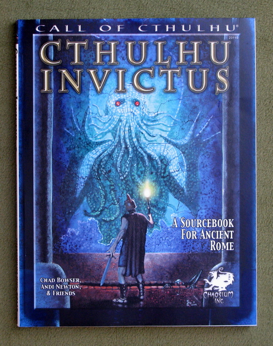 Image for Cthulhu Invictus: A Sourcebook for Ancient Rome (Call of Cthulhu roleplaying)