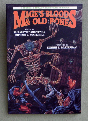 Mage's Blood & Old Bones: A Tunnels & Trolls Anthology Image for Mage's Blood & Old Bones: A Tunnels & Trolls Anthology