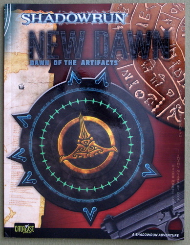 New Dawn: Dawn of Artifacts (Shadowrun) Image for New Dawn: Dawn of Artifacts (Shadowrun)