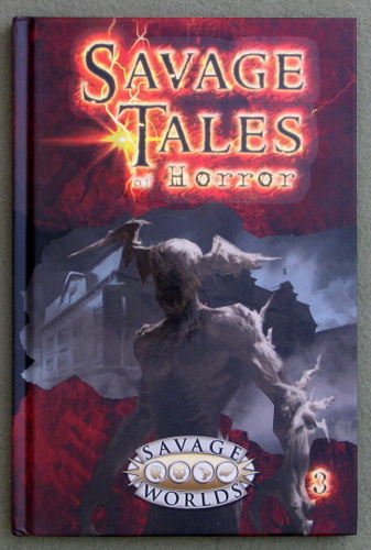 Image for Savage Tales of Horror: Volume 3 (Savage Worlds)