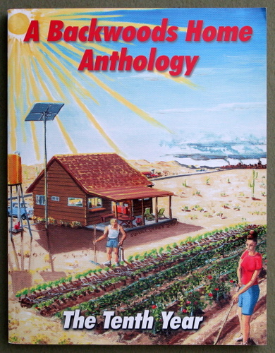 Backwoods Home Anthology: The Tenth Year Image for Backwoods Home Anthology: The Tenth Year