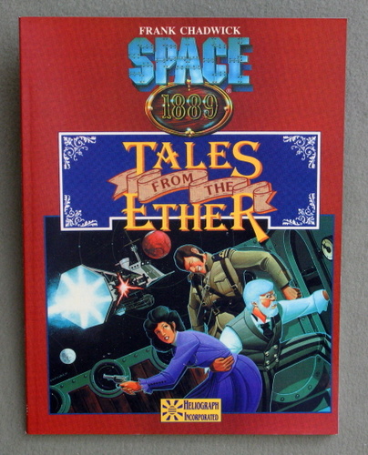 Image for Tales from the Ether / More Tales from the Ether (Space 1889 Sci-Fi Roleplaying)