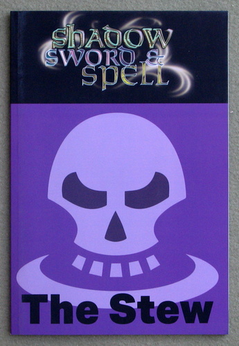 Shadow, Sword & Spell: The Stew Image for Shadow, Sword & Spell: The Stew