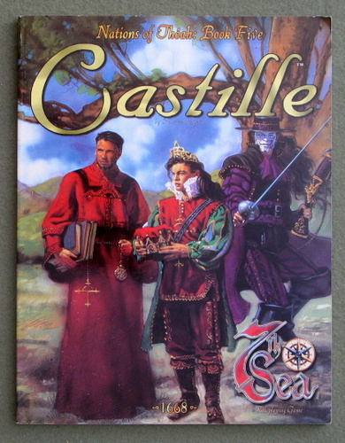 Image for Castille (7th Sea: Nations of Theah, Book Five)