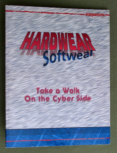 Image for Hardwear / Softwear: Take a Walk on the Cyber Side (Shatterzone)