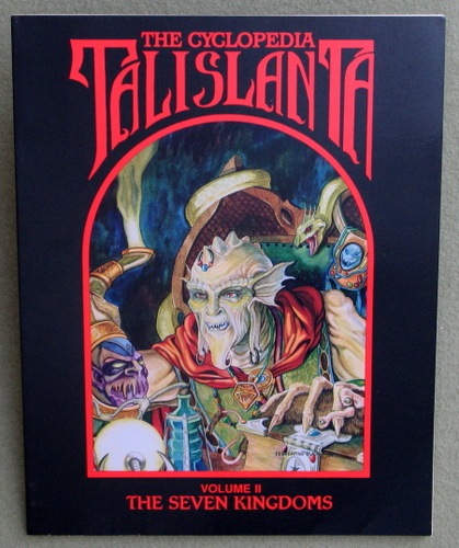 Image for Cyclopedia Talislanta, Vol. 2: The Seven Kingdoms