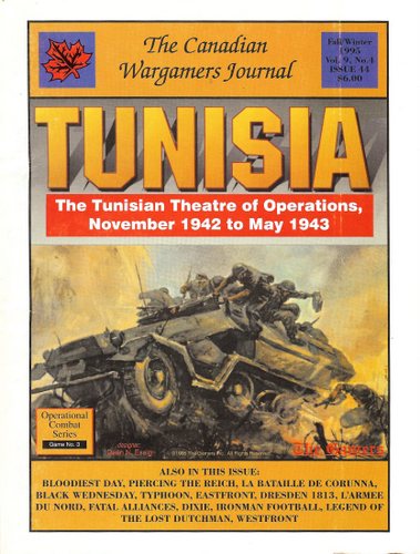 Canadian Wargamers Journal, Issue 44: Tunisia Image for Canadian Wargamers Journal, Issue 44: Tunisia