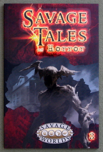 Image for Savage Tales of Horror: Volume 3 (Savage Worlds)