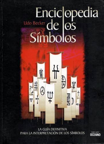 Image for Enciclopedia De Los Simbolos (Spanish Edition)