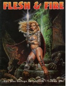 Image for Flesh & Fire: The Blas Gallego Sketchbook (Volume 1)