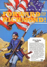 Forward to Richmond: Game of the First Battle of Bull Run (2nd Edition) Image for Forward to Richmond: Game of the First Battle of Bull Run (2nd Edition)