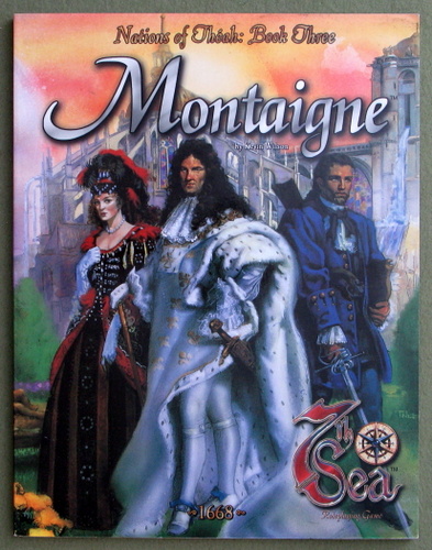 Image for Montaigne (7th Sea: Nations of Theah, Book Three)