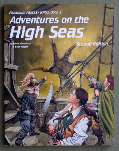 Adventures on the High Seas, Second Edition (Palladium Fantasy RPG Book 3) Image for Adventures on the High Seas, Second Edition (Palladium Fantasy RPG Book 3)