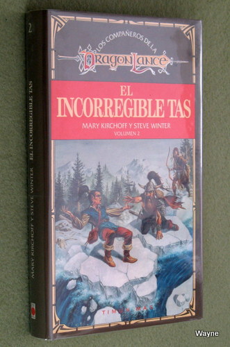Image for El Incorregible Tas (Los Compaeros de la Dragonlance, Volumen 2)