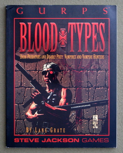 GURPS Blood Types: Dark Predators and Deadly Prey - Vampires and Vampire Hunters Image for GURPS Blood Types: Dark Predators and Deadly Prey - Vampires and Vampire Hunters